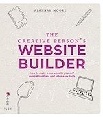 Télécharger le livre :  The Creative Person's Website Builder