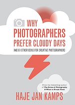 Télécharger le livre :  Why Photographers Prefer Cloudy Days