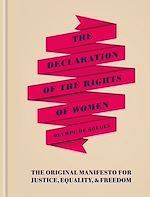 Télécharger le livre :  The Declaration of the Rights of Women