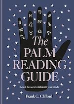 Télécharger le livre :  The Palm Reading Guide