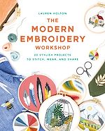 Télécharger le livre :  The Modern Embroidery Workshop