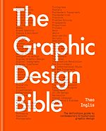 Télécharger le livre :  The Graphic Design Bible