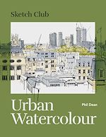 Télécharger le livre :  Sketch Club: Urban Watercolour
