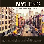 Télécharger le livre :  New York Through the Lens