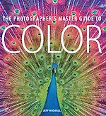 Télécharger le livre :  The Photographer's Master Guide to Colour