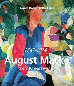 Télécharger le livre :  August Macke und Kunstwerke