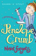 Télécharger le livre :  Penelope Crumb Never Forgets