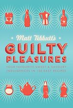 Télécharger le livre :  Matt Tebbutt's Guilty Pleasures