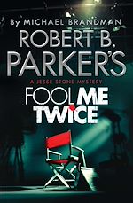 Télécharger le livre :  Robert B. Parker's Fool Me Twice