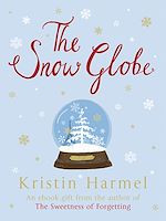 Download this eBook The Snow Globe