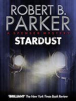 Télécharger le livre :  Stardust (A Spenser Mystery)