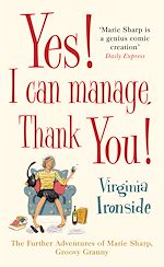 Download this eBook Yes! I Can Manage, Thank You!