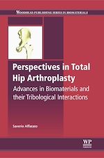 Télécharger le livre :  Perspectives in Total Hip Arthroplasty
