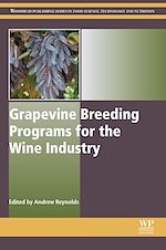 Download this eBook Grapevine Breeding Programs for the Wine Industry