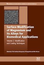 Télécharger le livre :  Surface Modification of Magnesium and its Alloys for Biomedical Applications