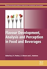 Télécharger le livre :  Flavour Development, Analysis and Perception in Food and Beverages