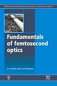 Téléchargez le livre :  Fundamentals of Femtosecond Optics