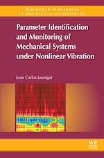 Télécharger le livre :  Parameter Identification and Monitoring of Mechanical Systems Under Nonlinear Vibration