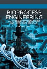 Télécharger le livre :  Bioprocess Engineering