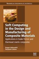 Télécharger le livre :  Soft Computing in the Design and Manufacturing of Composite Materials