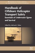 Télécharger le livre :  Handbook of Offshore Helicopter Transport Safety