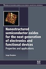 Télécharger le livre :  Nanostructured Semiconductor Oxides for the Next Generation of Electronics and Functional Devices