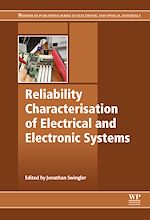 Télécharger le livre :  Reliability Characterisation of Electrical and Electronic Systems