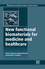 Télécharger le livre :  New Functional Biomaterials for Medicine and Healthcare