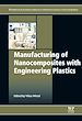 Télécharger le livre :  Manufacturing of Nanocomposites with Engineering Plastics
