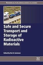 Télécharger le livre :  Safe and Secure Transport and Storage of Radioactive Materials