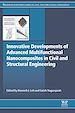 Télécharger le livre :  Innovative Developments of Advanced Multifunctional Nanocomposites in Civil and Structural Engineering