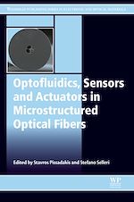 Download this eBook Optofluidics, Sensors and Actuators in Microstructured Optical Fibers