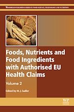 Télécharger le livre :  Foods, Nutrients and Food Ingredients with Authorised EU Health Claims