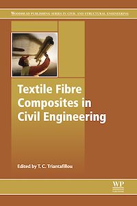 Téléchargez le livre :  Textile Fibre Composites in Civil Engineering