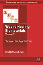 Télécharger le livre :  Wound Healing Biomaterials - Volume 1