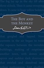 Télécharger le livre :  The Boy and the Monkey