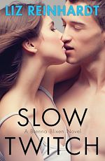 Download this eBook Slow Twitch (A Brenna Blixen Novel)