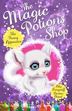 Télécharger le livre :  The Magic Potions Shop: The Young Apprentice