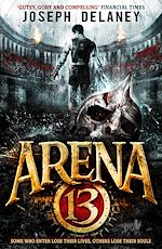 Télécharger le livre :  Arena 13