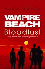Download this eBook Vampire Beach: Bloodlust