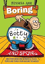 Télécharger le livre :  Boring, Botty and Spong