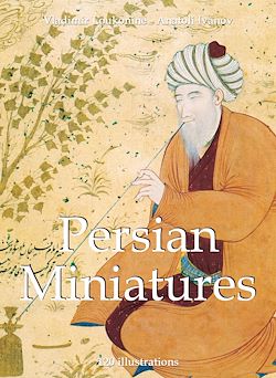 Télécharger le livre :  Persian Miniatures 120 illustrations