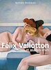 Télécharger le livre :  Félix Vallotton et œuvres d'art