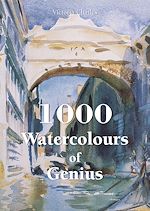 Télécharger le livre :  1000 Watercolours of Genius
