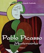 Télécharger le livre :  Pablo Picasso Masterworks - Volume 2