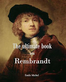 Télécharger le livre :  The ultimate book on Rembrandt