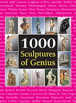 Télécharger le livre :  1000 Scupltures of Genius