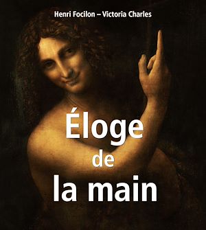 Téléchargez le livre :  Éloge de la main