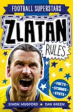 Télécharger le livre :  Zlatan Rules