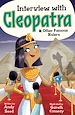 Télécharger le livre :  Interview with Cleopatra & Other Famous Rulers